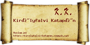 Királyfalvi Katapán névjegykártya